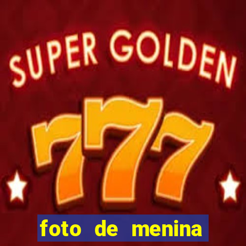 foto de menina fake bonita